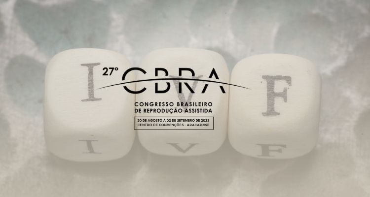 CBRA2023, congresso brasileiro de reprodução assistida